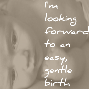 an easy gentle birth